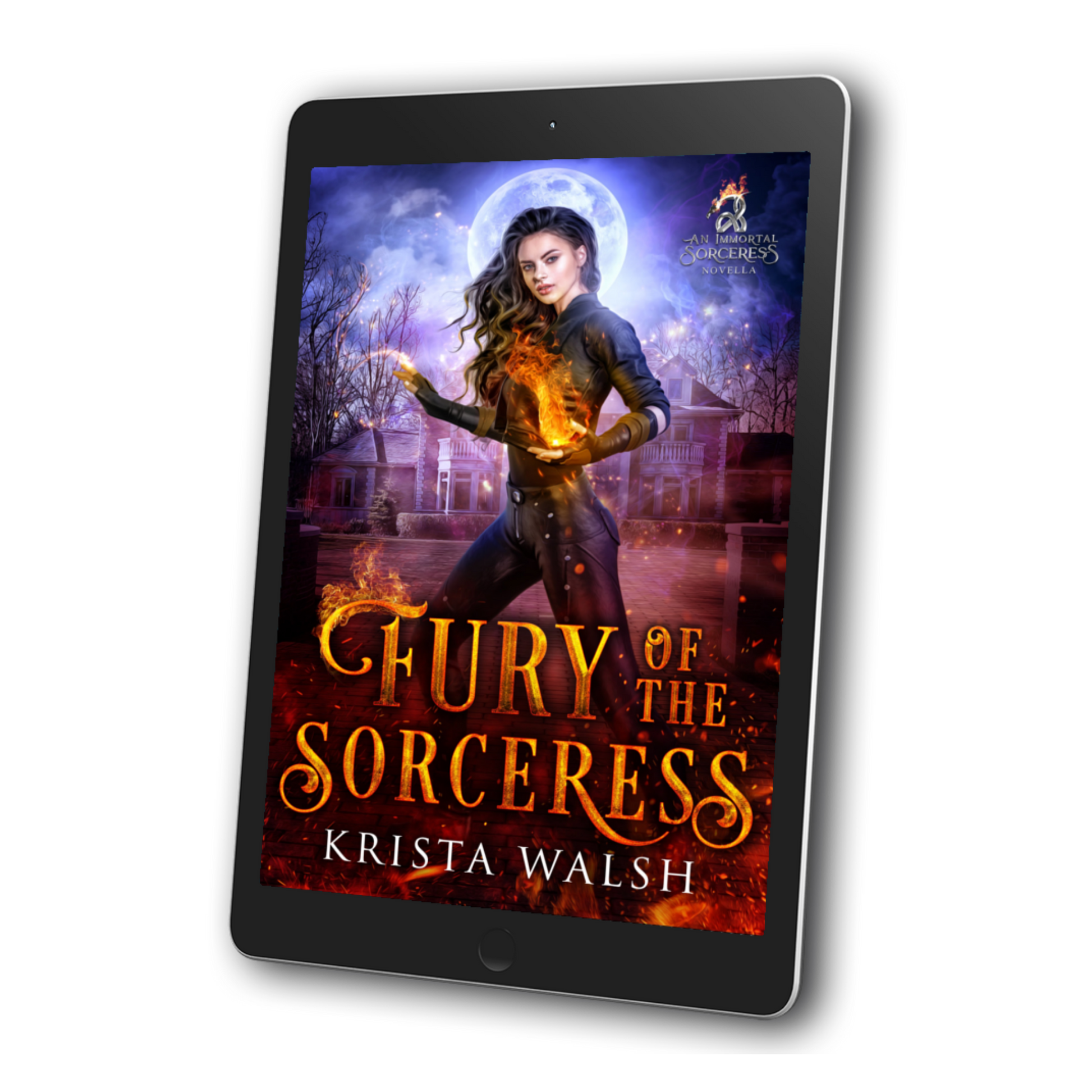 Fury Of The Sorceress An Immortal Sorceress Novella Krista Walsh Epic And Urban Fantasy Author 4044